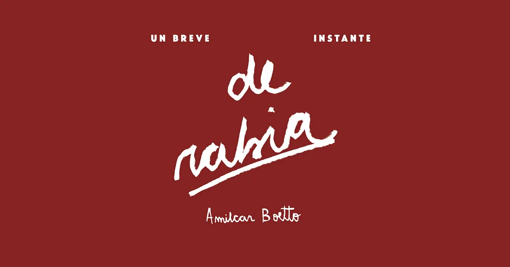 Un breve instante de rabia